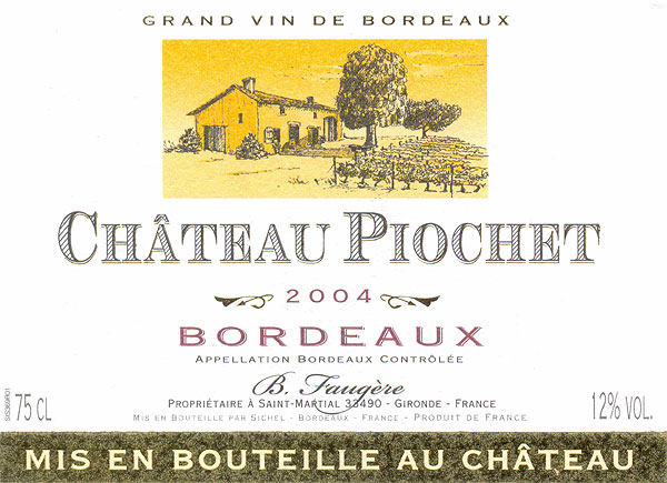 Château Piochet AOC Bordeaux Tinto 2004