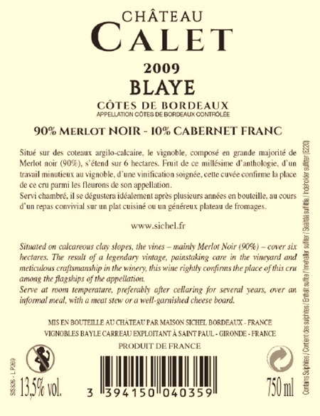 Château Calet AOC Blaye - Côtes de Bordeaux Rouge 2009