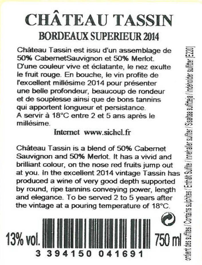 Château Tassin（塔圣酒庄） AOC 波尔多精品（Bordeaux Supérieur） 红葡萄酒 2014