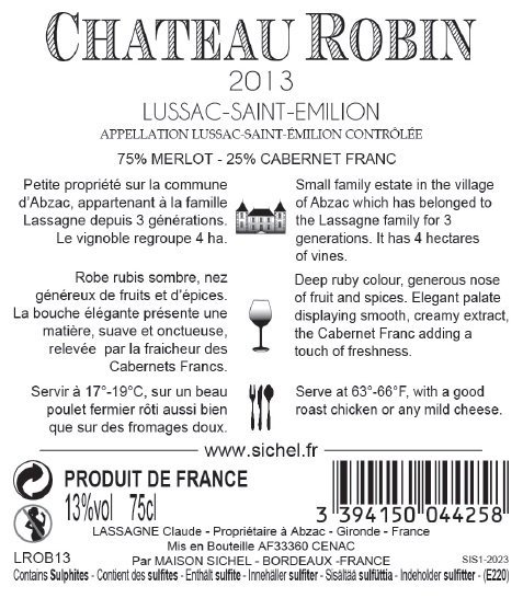 Château Robin（罗宾酒庄） AOC 吕萨克－圣埃米利永（Lussac Saint-Emilion） 红葡萄酒 2013