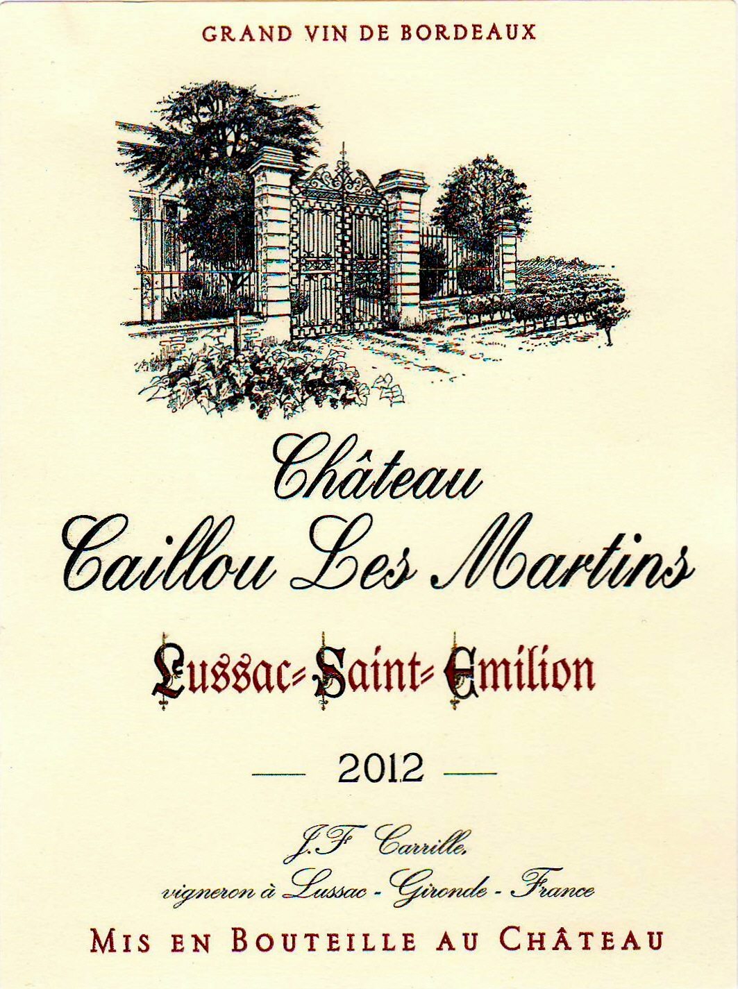 Château Caillou Les Martins AOC Lussac Saint-Emilion Rouge 2012