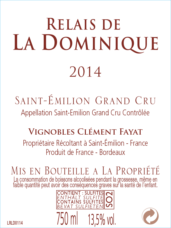 Relais de la Dominique AOC Saint-Emilion Grand Cru Red 2014