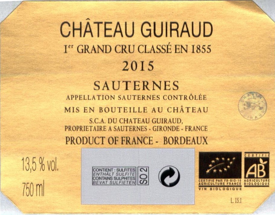 Château Guiraud AOC Sauternes Blanc Liquoreux 2015