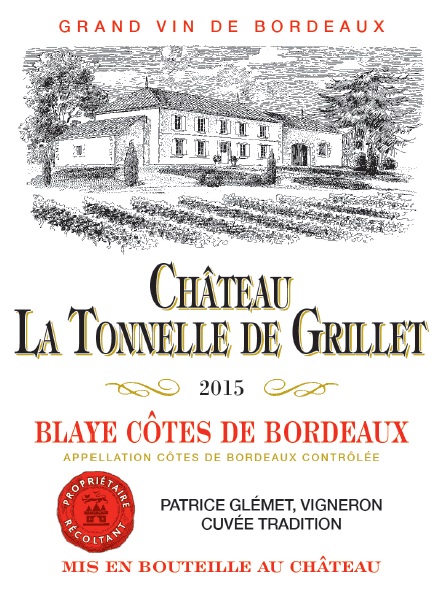 Château Tonnelle de Grillet (La) AOC Blaye - Côtes de Bordeaux Red 2015