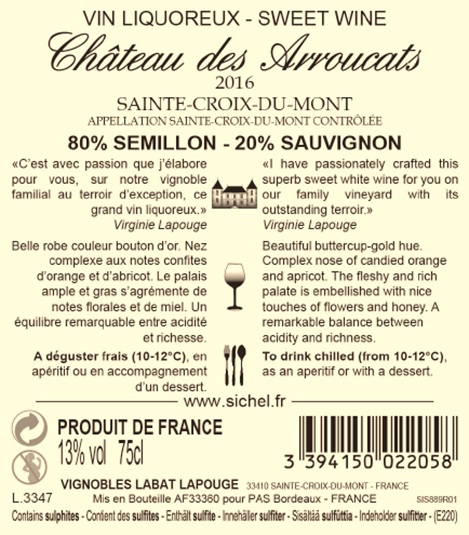 Château des Arroucats AOC Sainte-Croix-du-Mont Sweet Wine 2016