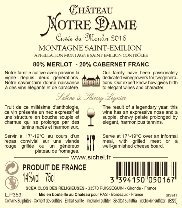 Château Notre Dame - Cuvée du Moulin AOC Montagne Saint Emilion Rouge 2016