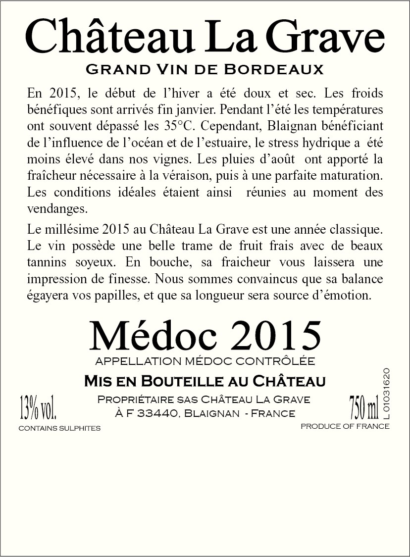 Château La Grave AOC Médoc Rouge 2015