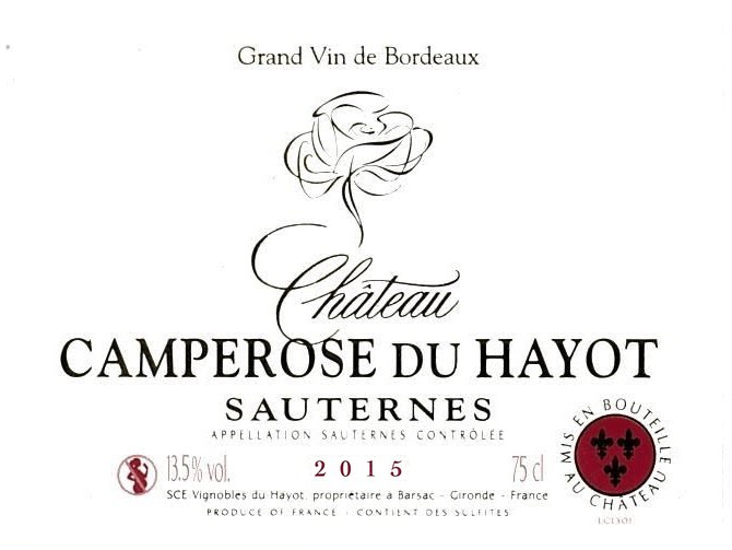 Château Camperose du Hayot AOC Sauternes Sweet Wine 2015