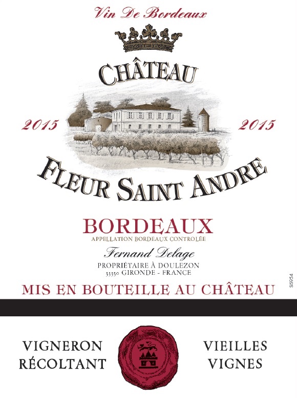 Château Fleur Saint Andre AOC Bordeaux Rouge 2015