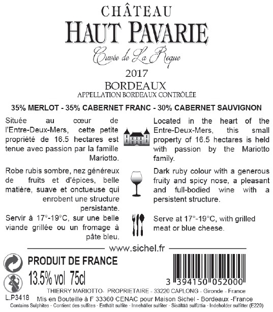 Chateau Haut Pavarie - Cuvee La Roque （上帕瓦酒庄 - 拉罗克特酿） AOC 波尔多（Bordeaux） 红葡萄酒 - red 2017