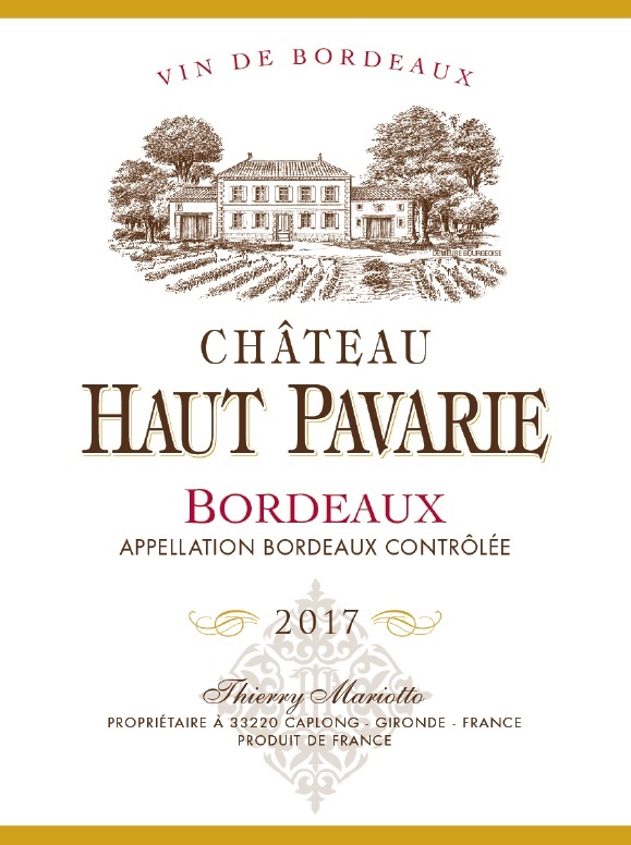 Château Haut Pavarie - Cuvée La Roque AOC Bordeaux Rouge 2017