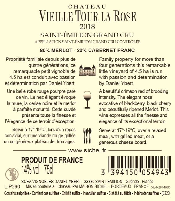 Château Vieille Tour La Rose AOC Saint-Emilion Grand Cru Rouge 2018