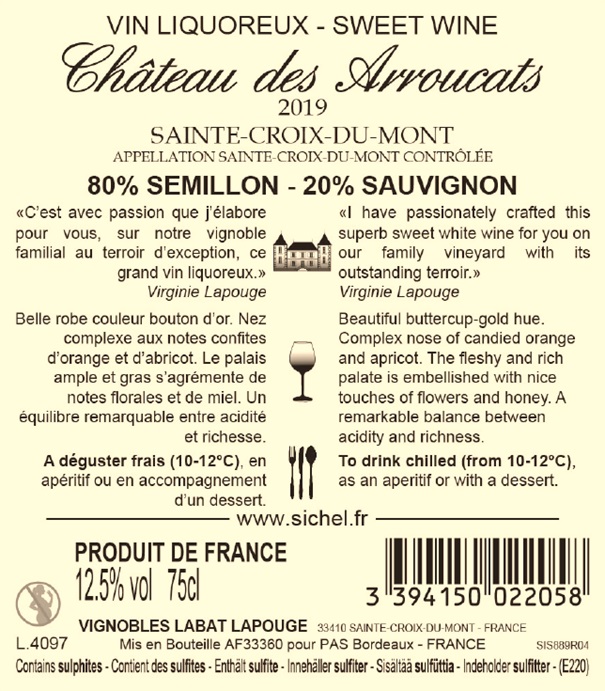 Château des Arroucats AOC Sainte-Croix-du-Mont Sweet Wine 2019