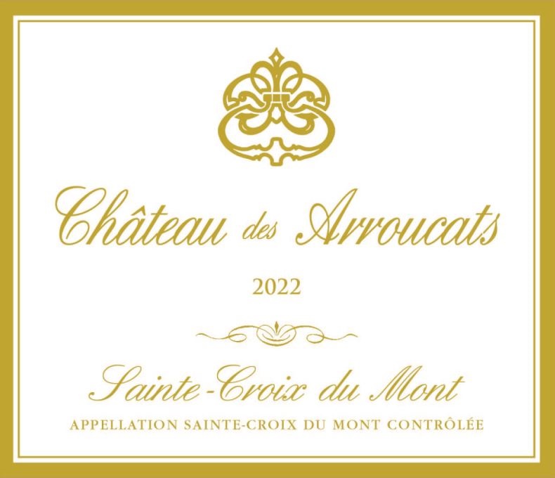 Château des Arroucats AOC Sainte Croix du Mont  Blanc Liquoreux 2022