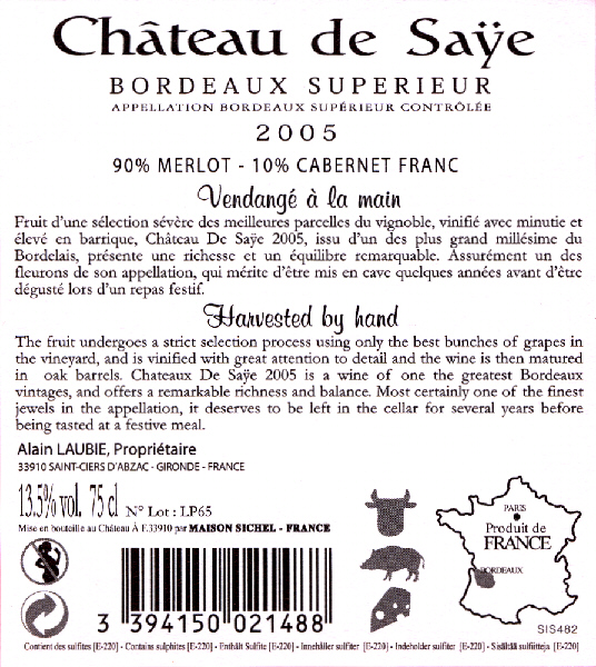 Château de Säye AOC Bordeaux Supérieur Red 2005